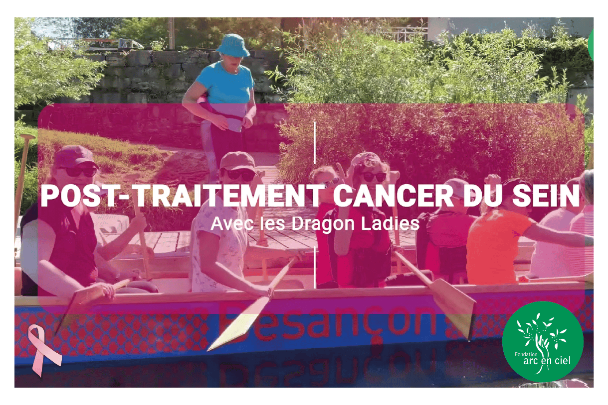 Les programmes post-traitement cancer du sein Fondation Arc-en-ciel