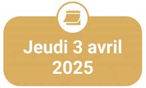 Jeudi 3 avril 2025